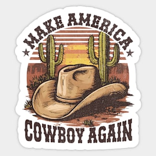 Make America Cowboy Again Western Sticker